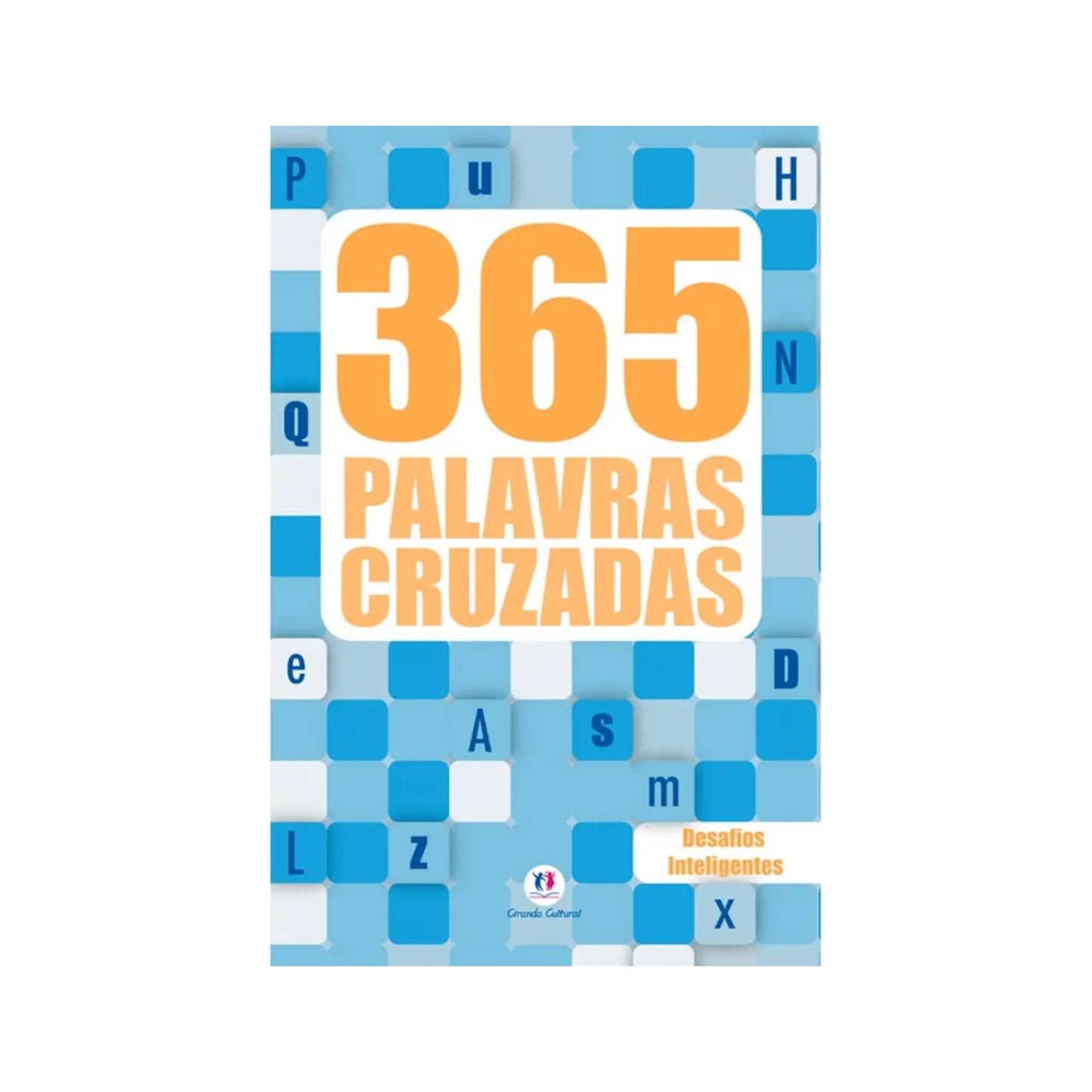 365 PALAVRAS CRUZADAS DIRETAS - VOL. 1 - (B)