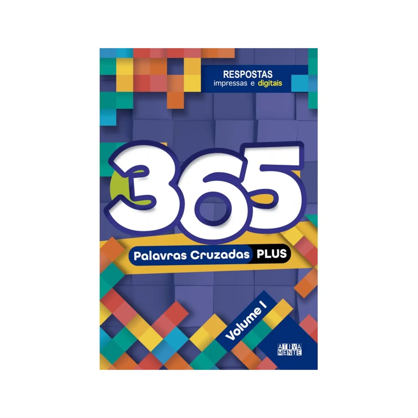 365 PALAVRAS CRUZADAS PLUS - VOLUME I (A)