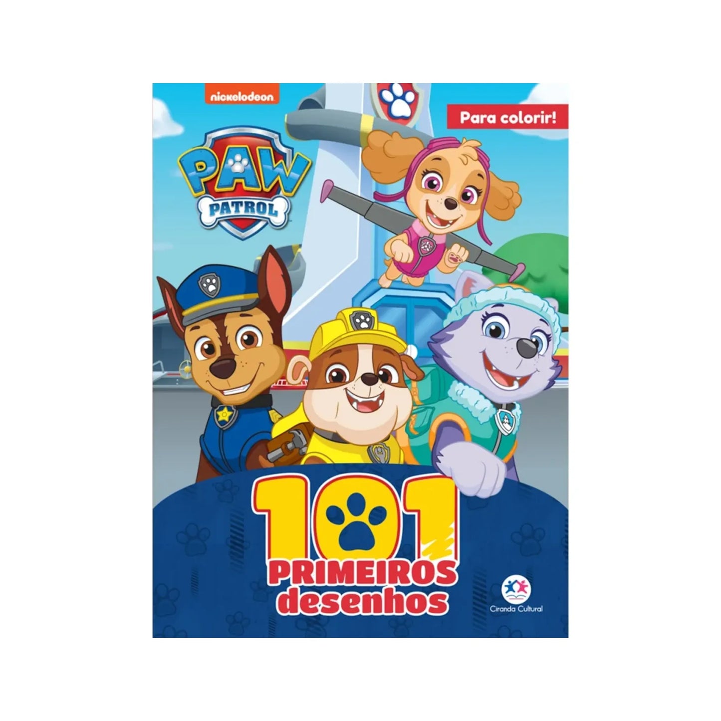 101 PRIMEIROS DESENHOS - PATRULHA CANINA