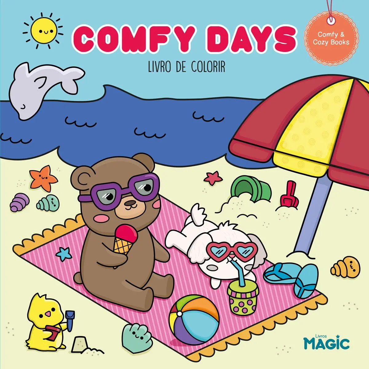 Ciranda Cultural Comfy Days - Livro de Colorir