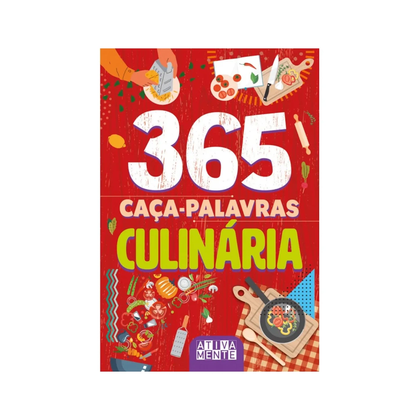 365 CACA-PALAVRAS - CULINARIA (A)