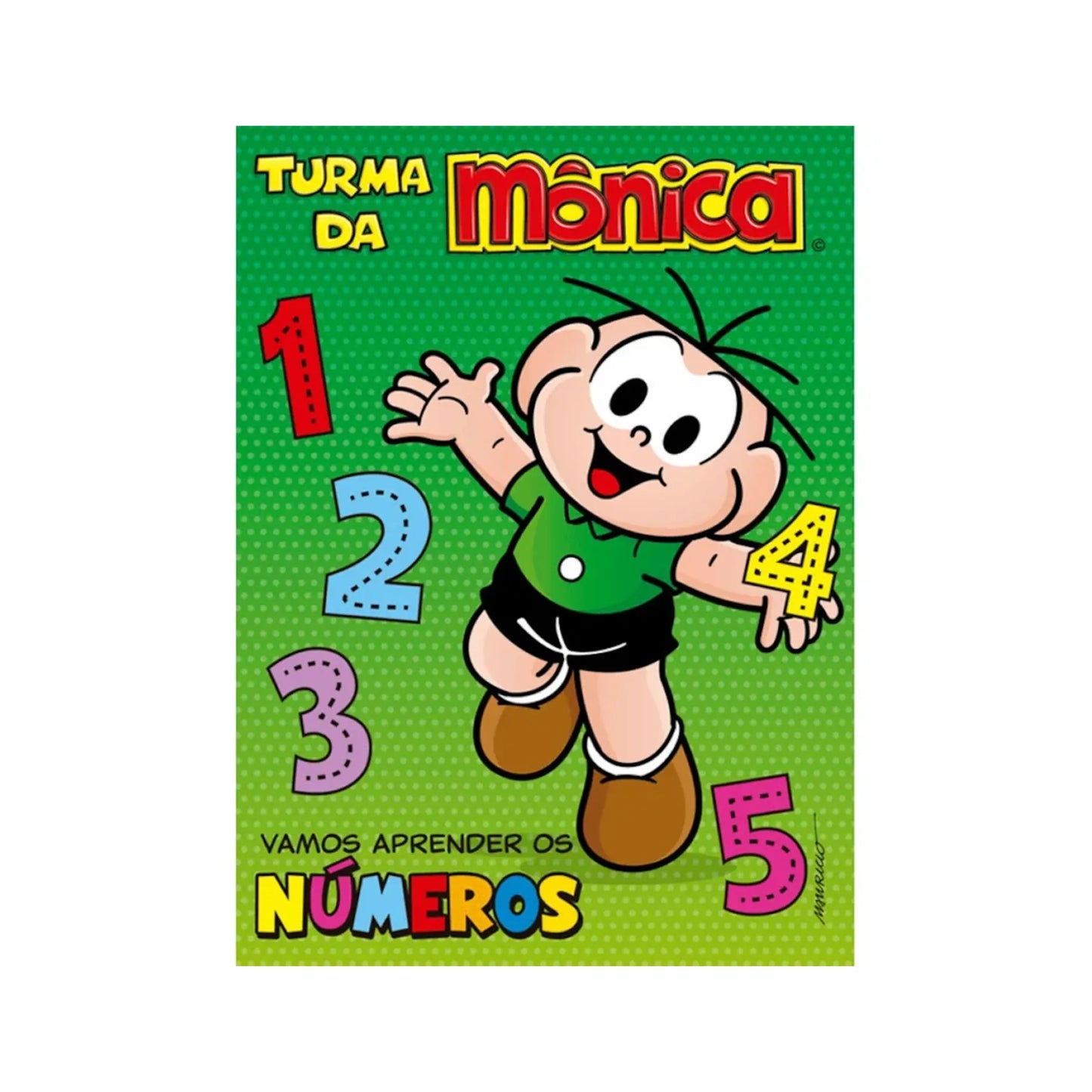 TURMA DA MONICA - VAMOS APRENDER OS NUMEROS- (4)